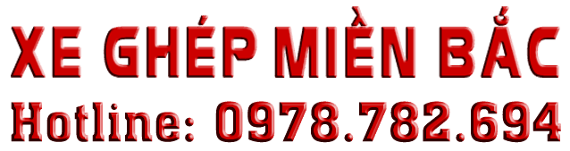 XE GHÉP MIỀN BẮC MINH TUẤN